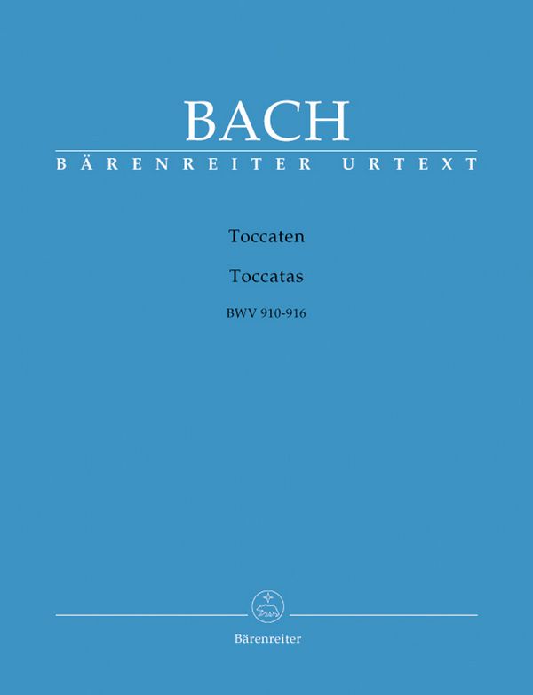 Toccaten BWV 910-916&nbsp;&nbsp;für Klavier&nbsp;&nbsp;