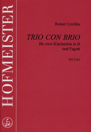 Trio con brio&nbsp;&nbsp;für 2 Klarinetten und Fagott&nbsp;&nbsp;Partitur und Stimmen