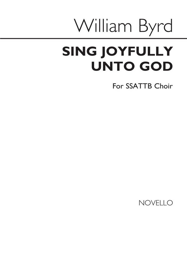 Sing joyfully unto God for  mixed chorus (SSATTB) a cappella  (organ ad lib.),  score