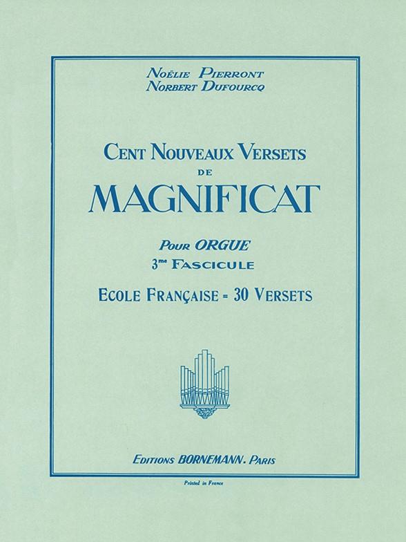 100 VERSETS DE MAGNIFICAT DES 16.-18.&nbsp;&nbsp;SIECLES POUR ORGUE&nbsp;&nbsp;PIERRONT, N., ED.