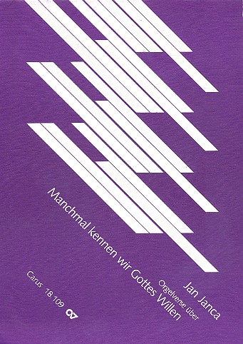 Orgelverse über Manchmal kennen&nbsp;&nbsp;wir Gottes Willen für Orgel&nbsp;&nbsp;