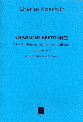 Chansons brétonnes vol.2  pour violoncello et piano  