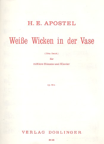 Weisse Wicken in der Vase op.64a  für mittlere Singstimme und Klavier  