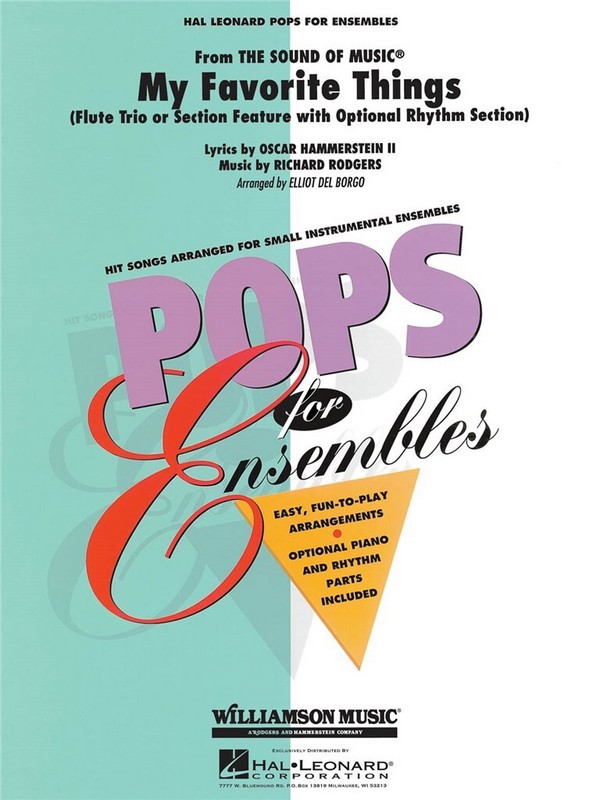 MY FAVORITE THINGS: FOR FLUTE TRIO OR&nbsp;&nbsp;SECTION FEATURE WITH OPT. RHYTHM&nbsp;&nbsp;SECTION,    SCORE+PARTS