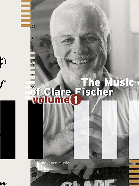 The Music of Clare Fischer vol.1  for piano  