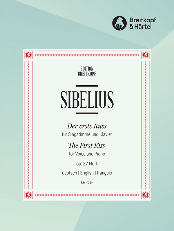 Der erste Kuss op.37,1&nbsp;&nbsp;für Singstimme und Klavier (en/dt/fr)&nbsp;&nbsp;