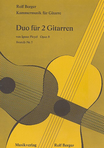 Duo für 2 Violinen für 2 Gitarren  (etwas schwieriger als BERGER6)  Spielpartitur