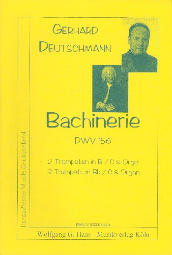 Bachinerie DWV156  für 2 Trompeten in B/C und Orgel  