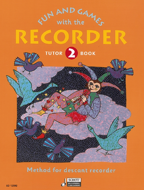 Fun and Games with the Recorder&nbsp;&nbsp;&nbsp;&nbsp;tutor book 2