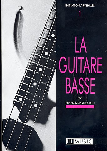 La guitare basse vol.1:  (fr/en/dt/sp/it)  