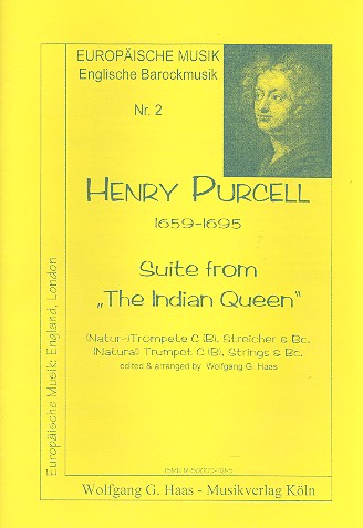 Suite from The Indian Queen für&nbsp;&nbsp;(Natur-)trompete, Streicher und Bc&nbsp;&nbsp;Partitur und Stimmen