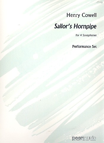 Sailor's Hornpipe&nbsp;&nbsp;for 4 saxophones&nbsp;&nbsp;score and parts