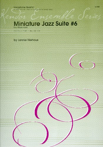 Miniature Jazz Suite no.6  for saxophone quartet  score and parts