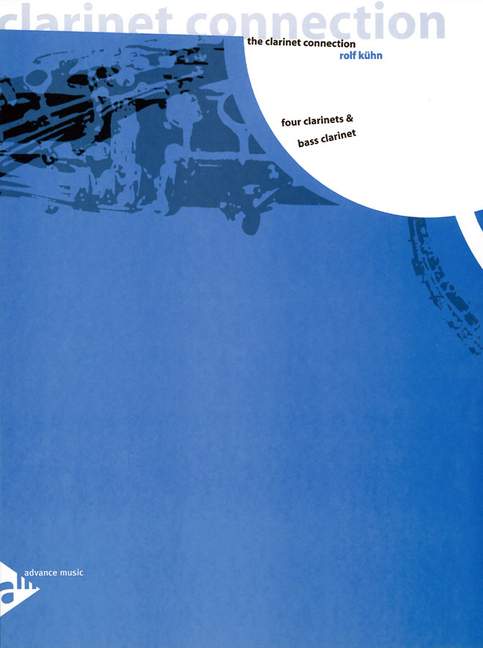 The Clarinet Connection for&nbsp;&nbsp;for 4 clarinets and bass clarinet&nbsp;&nbsp;score+parts