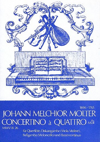 Concertino à quattro a-Moll MWV IX,26  für Flöte, Diskantgambe, Bassgambe  und Bc,   Stimmen