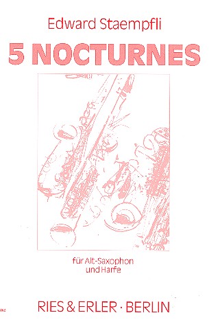 5 Nocturnes für Altsaxophon&nbsp;&nbsp;und Harfe&nbsp;&nbsp;