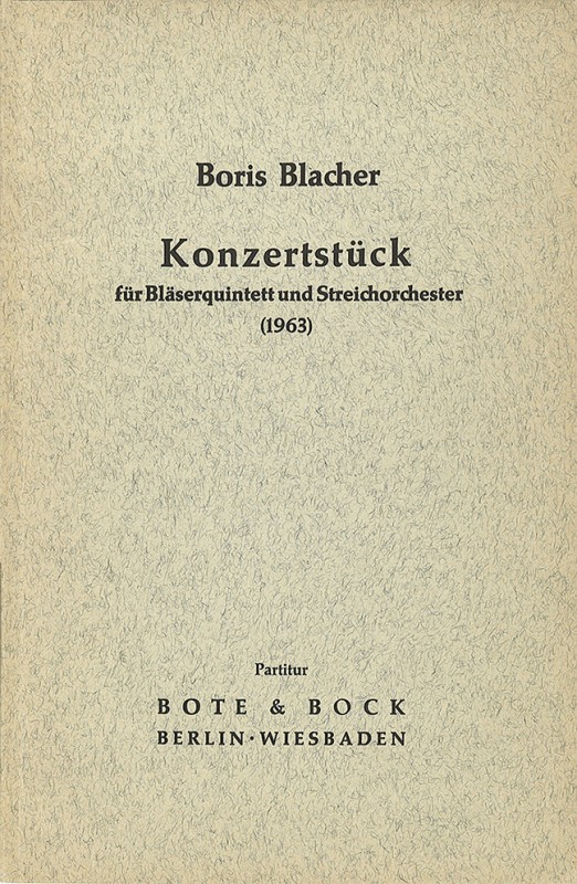Konzertstück (1963)&nbsp;&nbsp;für Bläserquintett und Streichorchester&nbsp;&nbsp;Studienpartitur