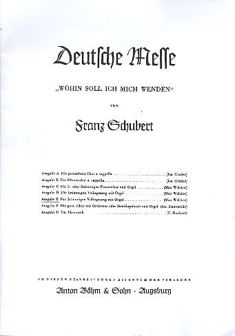 Deutsche Messe Ausgabe E&nbsp;&nbsp;für 2stg. Volksgesang und Orgel&nbsp;&nbsp;Partitur (dt)