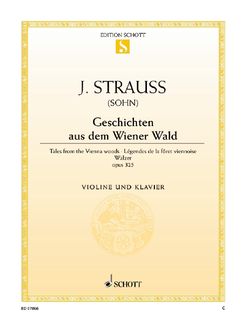 Geschichten aus dem Wienerwald op. 325&nbsp;&nbsp;für Violine und Klavier&nbsp;&nbsp;Einzelausgabe