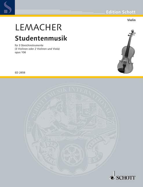 Studentenmusik op. 106&nbsp;&nbsp;für 3 Violinen (2 Violinen und Viola)&nbsp;&nbsp;Stimmensatz