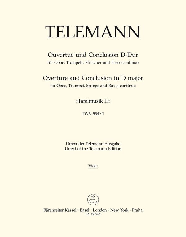 Tafelmusik 2 Ouverture und&nbsp;&nbsp;Conclusion D-Dur für Orchester&nbsp;&nbsp;Viola