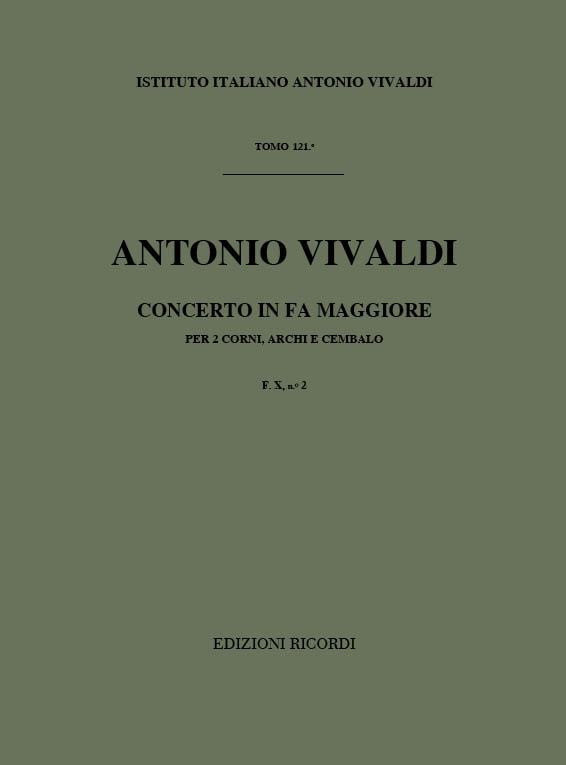 CONCERTO FA MAGGIORE PER 2 CORNI&nbsp;&nbsp;E ARCHI, R 539/P 321/F X:2&nbsp;&nbsp;PARTITURA