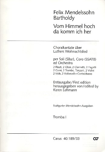 Vom Himmel hoch für SBAR Soli,&nbsp;&nbsp;SSATB Chor und Orchester&nbsp;&nbsp;Trompete 1
