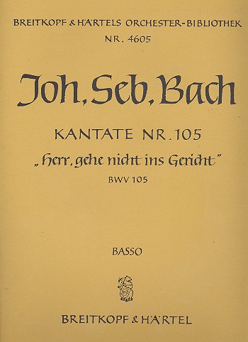 Herr gehe nicht ins Gericht&nbsp;&nbsp;Kantate Nr.105 BWV105&nbsp;&nbsp;Violoncello / Kontrabass