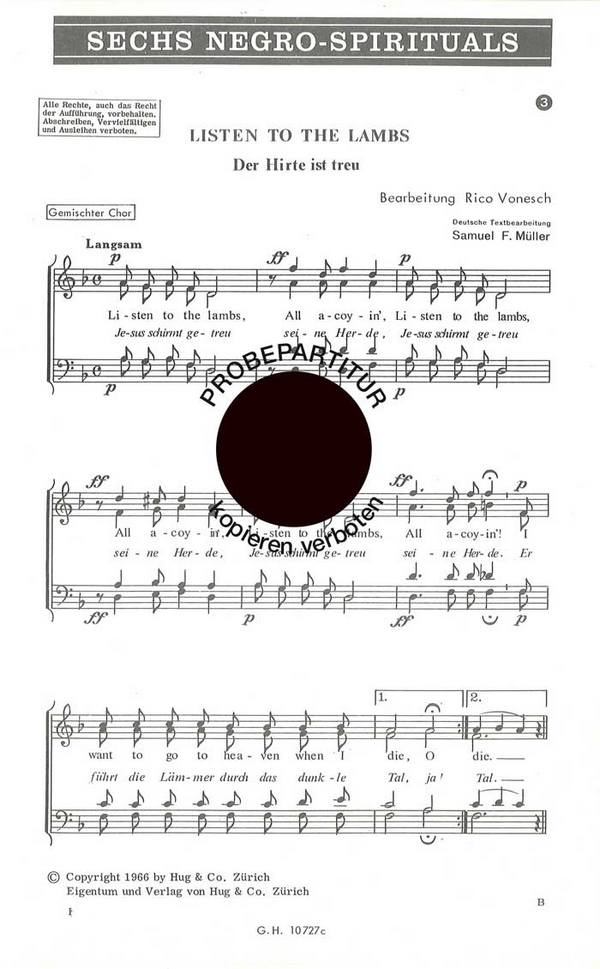 LISTEN TO THE LAMBS = DER HIRT IST&nbsp;&nbsp;TREU NEGRO SPIRITUAL FUER SATB&nbsp;&nbsp;CHOR          PARTITUR (EN/DT)