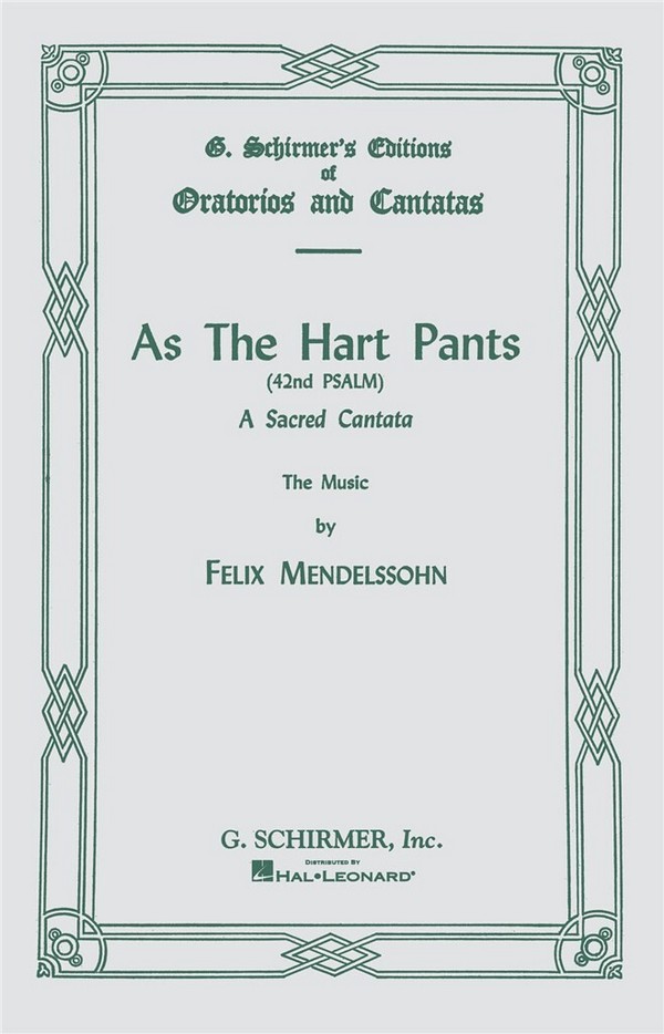As the Hart Pants op.42&nbsp;&nbsp;for mixed chorus and orchestra&nbsp;&nbsp;vocal score (en)