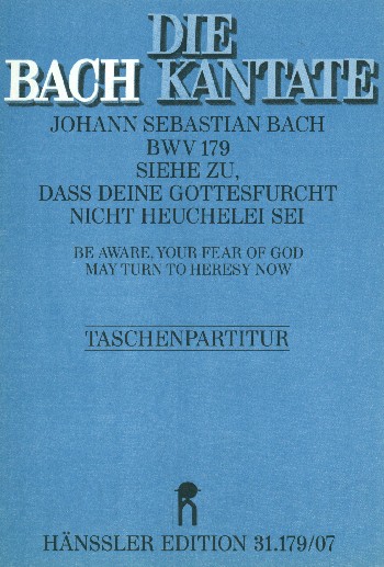 Siehe zu dass deine Gottesfurcht nicht Heuchelei sei Kantate Nr.179&nbsp;&nbsp;BWV179&nbsp;&nbsp;Studienpartitur (dt/en)