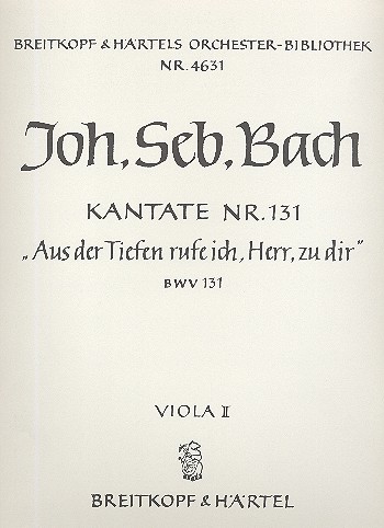 Aus der Tiefe rufe ich Herr&nbsp;&nbsp;Kantate Nr.131 BWV131&nbsp;&nbsp;Viola 2