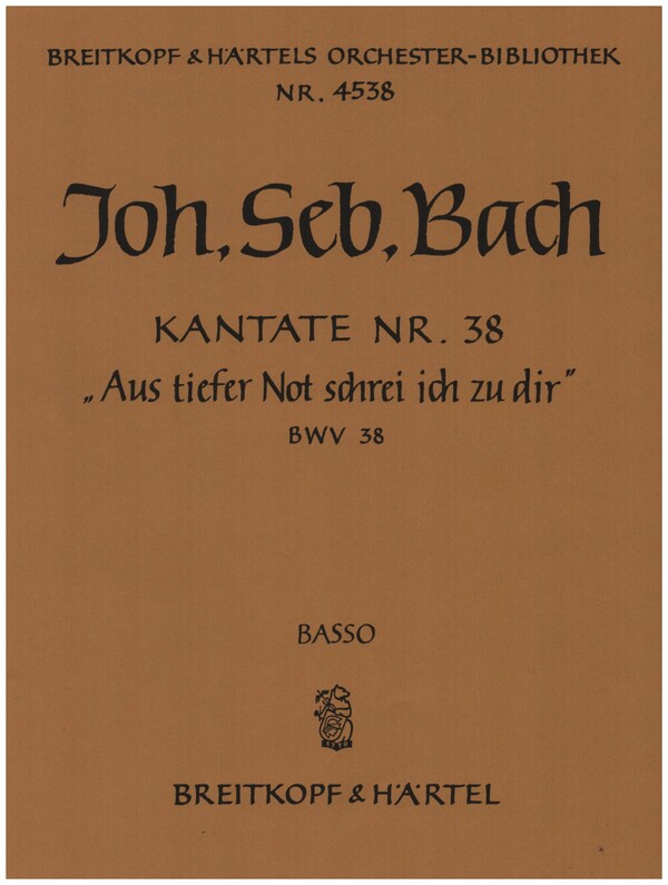 Aus tiefer Not schrei ich zu dir&nbsp;&nbsp;Kantate Nr.38 BWV38&nbsp;&nbsp;Violoncello / Kontrabass
