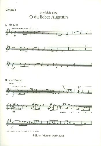 O du lieber Augustin Metamorphosen&nbsp;&nbsp;eines Gassenhauers für Streichquartett&nbsp;&nbsp;Violine 1