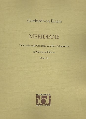 Meridiane op.78  für mittlere Singstimme und Klavier  