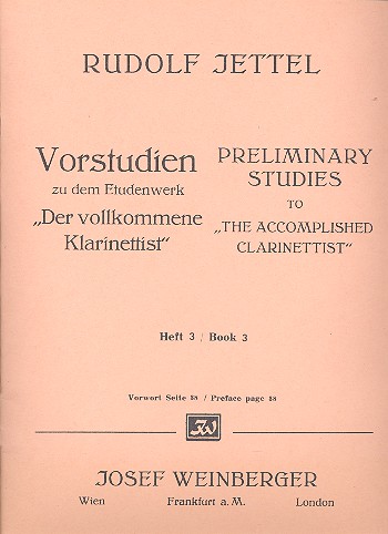 Vorstudien Band 3 für Klarinette  zu dem Etüdenwerk  Der Vollkommene Klarinettist