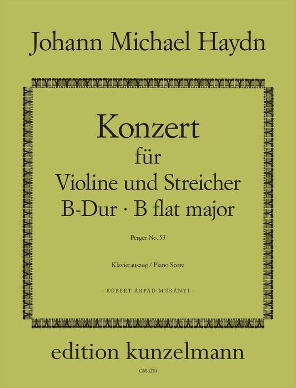 Konzert B-Dur Perger Nr.53  für Violine und Streicher für Violine und Klavier  