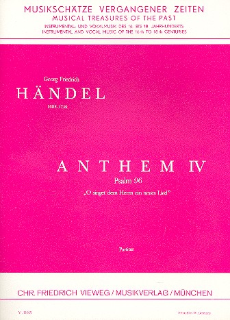 Anthem 4 - O singet dem Herrn ein neues Lied  für gem Chor und  Partitur