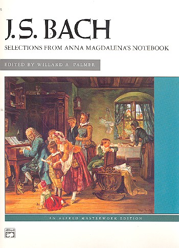 Anna Magdalena's Notebook&nbsp;&nbsp;Selections for piano&nbsp;&nbsp;