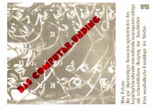 Das Computer-Unding Eine musikalische  Persiflage für Kinder  Partitur mit Schallplatte