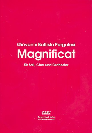 Magnificat für Soli,  gem Chor und Orchester  Partitur