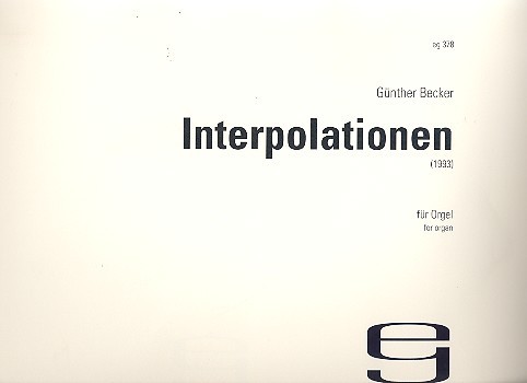 Interpolationen  für Orgel  