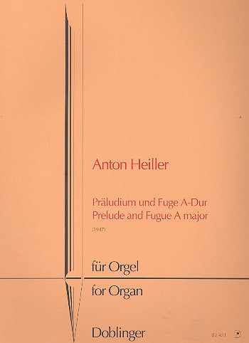 Präludium und Fuge A-Dur&nbsp;&nbsp;für Orgel&nbsp;&nbsp;