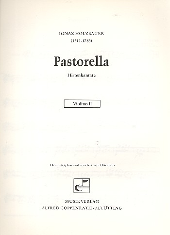 Pastorella Hirtenkantate für  Sopran, Chor und Orchester  Violine 2