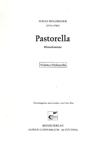 Pastorella Hirtenkantate für  Sopran, Chor und Orchester  Violoncello