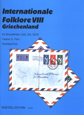 Internationale Folklore Band 8: Griechenland&nbsp;&nbsp;für Blockflöten (SS, SA, SAT)&nbsp;&nbsp;