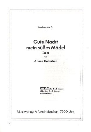 Gute Nacht mein süsses Mädel  Tango für Handharmonika  