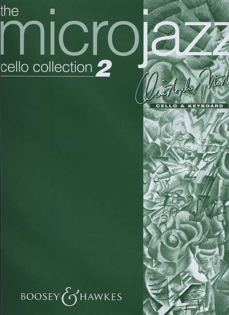 The Microjazz Cello Collection vol.2&nbsp;&nbsp;for cello and piano&nbsp;&nbsp;