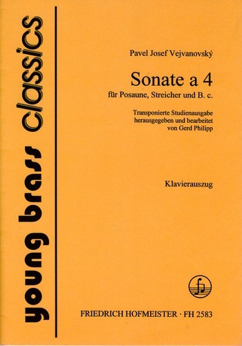 Sonate a 4 für Posaune, Streicher und Bc&nbsp;&nbsp;für Posaune und Klavier&nbsp;&nbsp;