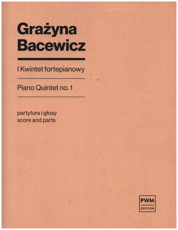 Klavierquintett Nr.1&nbsp;&nbsp;für Klavier, 2 Violinen, Viola, Violoncello&nbsp;&nbsp;Partitur und Stimmen